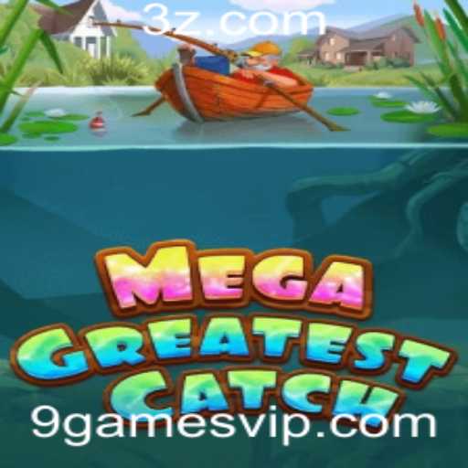 Descubra o Universo Empolgante de MegaGreatestCatch